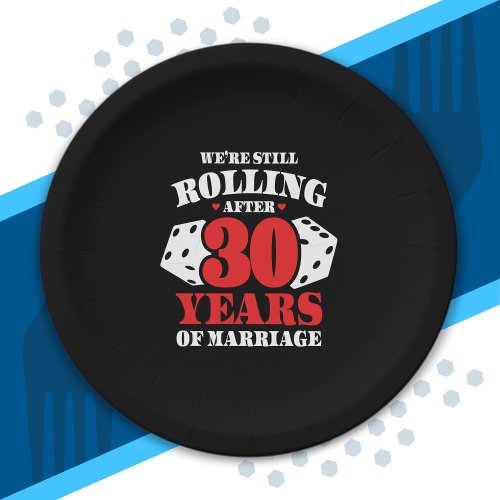 Funny 30th Anniversary Couples Married 30 Years Paper Plates