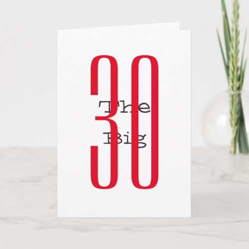 Funny 30th birthday big red black text on white card