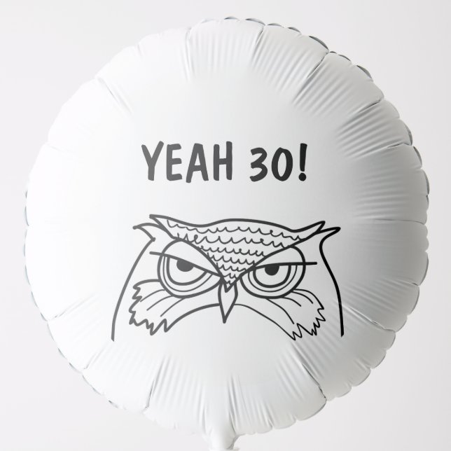 Funny 30th Birthday Humor Balloon (Front)