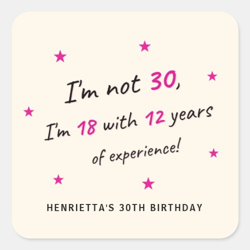 Funny 30th Birthday Humor Pink Star Sticker
