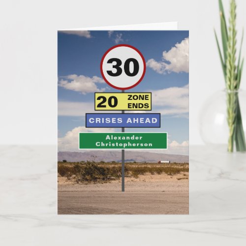 Funny 30th Birthday Humor Road Signs Card