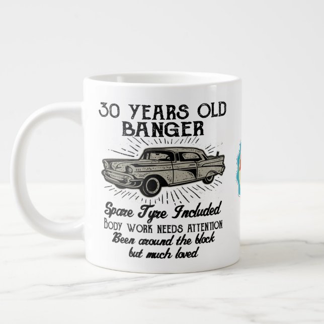 Funny 30th Birthday Retro Car Banger Add Name Date Giant Coffee Mug (Left)