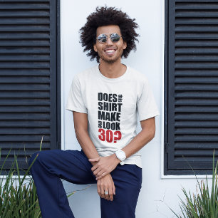 Funny 30th Birthday T-Shirt