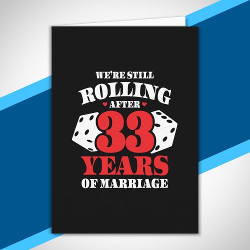 Funny 33rd Anniversary Couples Married 33 Years Card