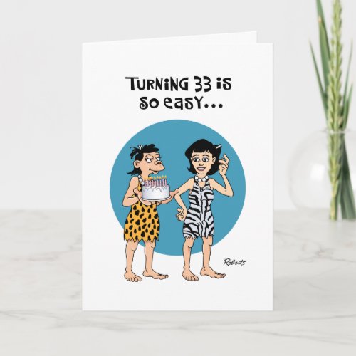 Funny 33rd Birthday Card