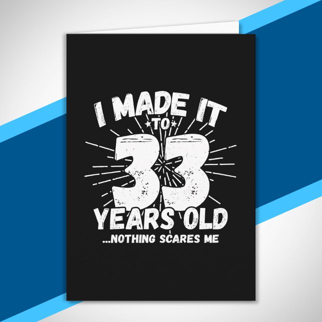 Funny 33rd Birthday Quote Sarcastic 33 Year Old Card (Creator Uploaded)