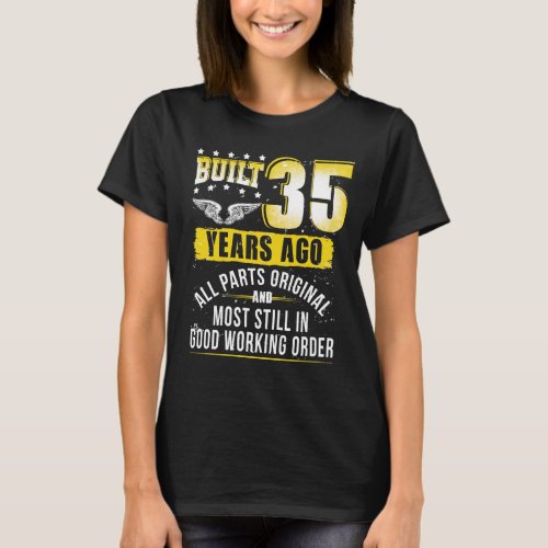 Funny 35th Birthday B_Day Gift Saying Age 35 Year T_Shirt