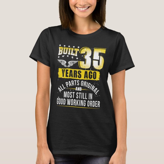 Funny 35th Birthday B-Day Gift Saying Age 35 Year T-Shirt (Front)