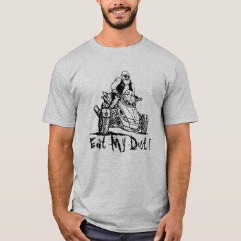 Funny 3 Wheeler Old Man Biker  Eat My Dust Shirt by FXtions at Zazzle