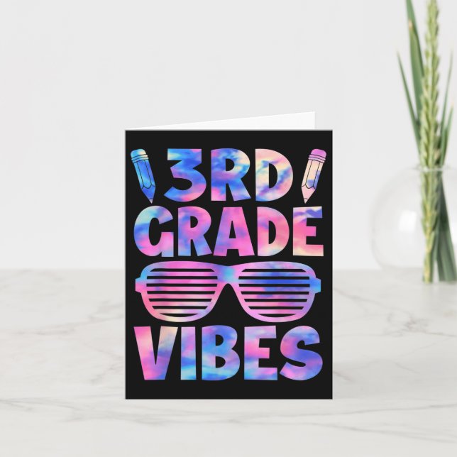Funny 3rd Grade Vibes Tie Dye Back To School First Card (Front)