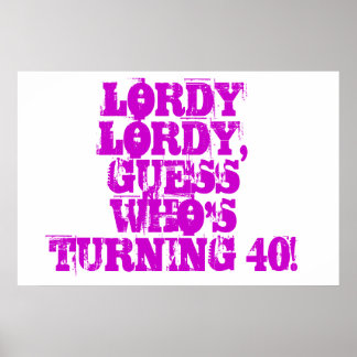 Funny 40th adult birthday poster
