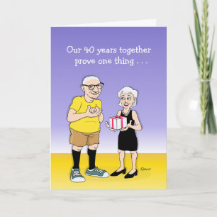 Funny 40th Anniversary Card for Husband