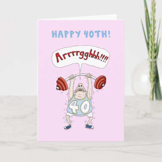 Funny 40th Birthday Card (Front)