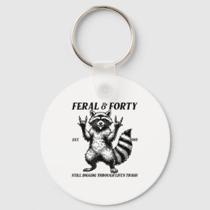 Funny 40th Birthday Est 1985 Feral & Forty Rac Keychain