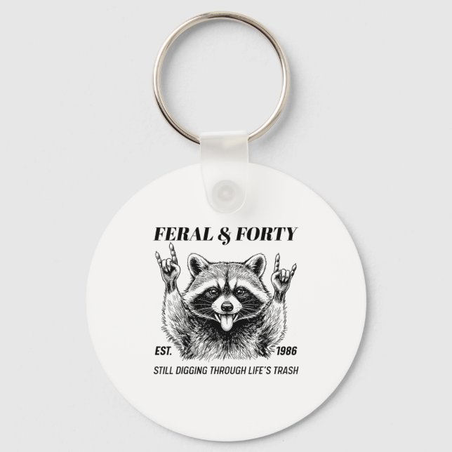 Funny 40th Birthday Est 1986 Feral &amp; Forty Rac Keychain (Front)