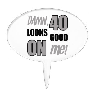 Funny 40th Birthday Gag Gift Cake Topper
