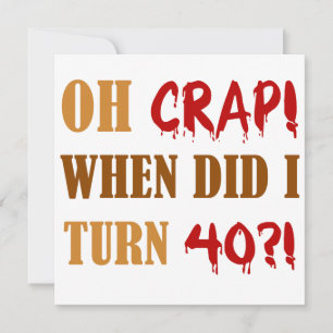 Funny 40th Birthday Gag Gift Card