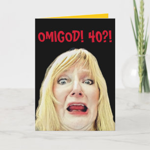 Funny 40th Birthday Greeting From Mom Card