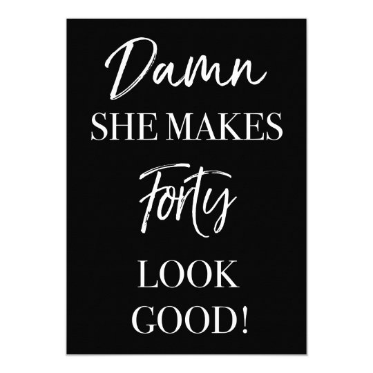 Funny 40th Birthday Party Invitation