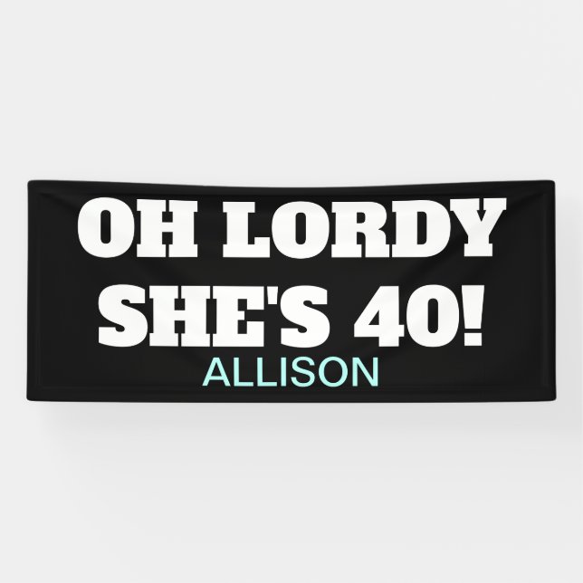 Funny 40th Birthday Party Personalized Banner (Horizontal)
