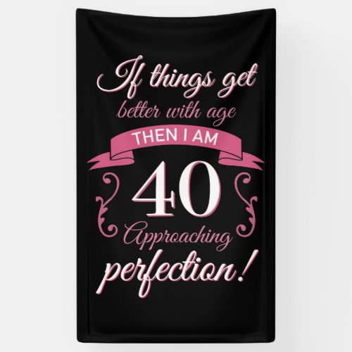 Funny 40th Birthday Perfection Banner