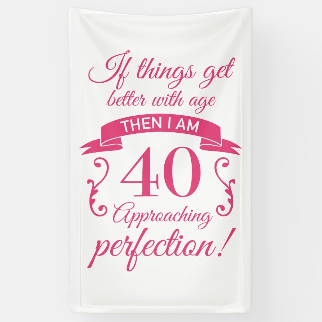 Funny 40th Birthday 'Perfection' Banner (Vertical)