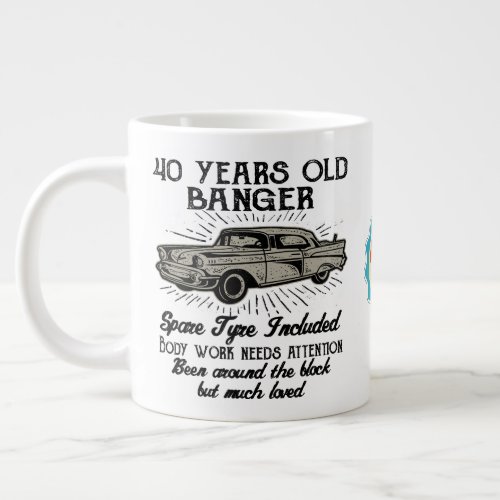 Funny 40th Birthday Retro Car Banger Add Name Date Giant Coffee Mug