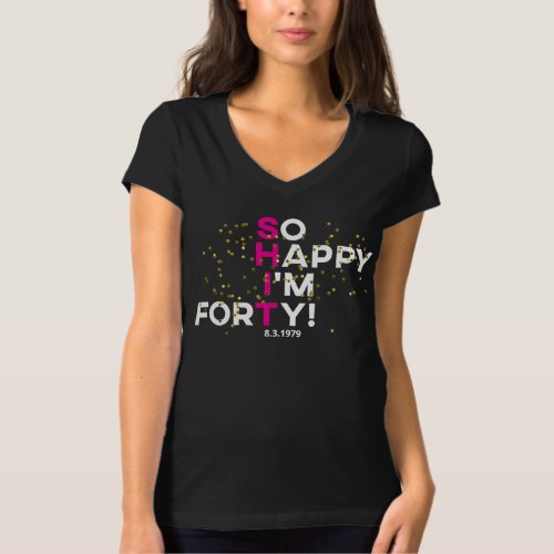 Funny 40th Birthday T_Shirt