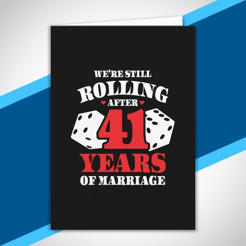Funny 41st Anniversary Couples Married 41 Years Card