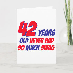 funny 42 years birthday card