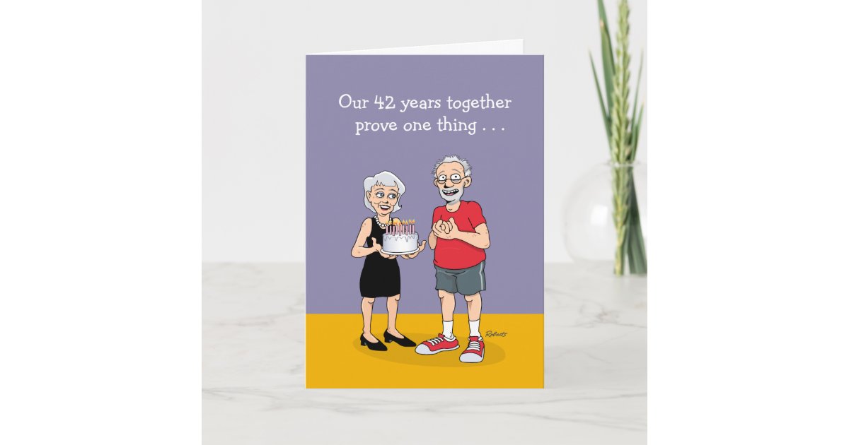 Funny 42nd Anniversary Card