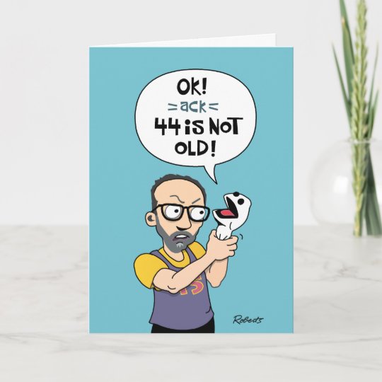 Funny 44th Birthday Card | Zazzle.com