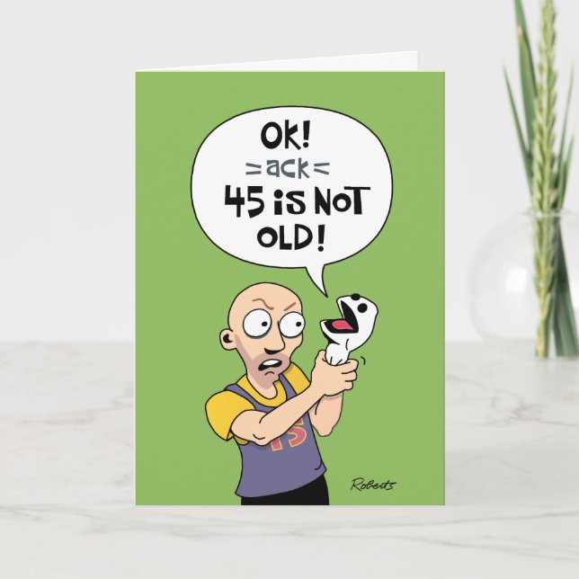 Funny 45th Birthday Card (Front)