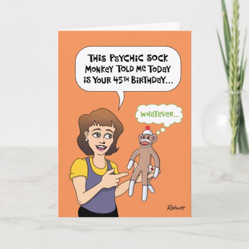 Funny 45th Birthday Greeting Card