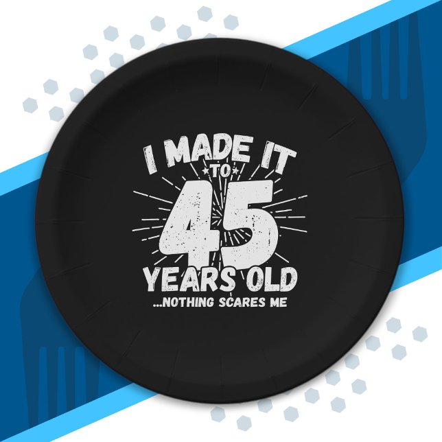 Funny 45th Birthday Quote Sarcastic 45 Year Old Paper Plates (Creator Uploaded)