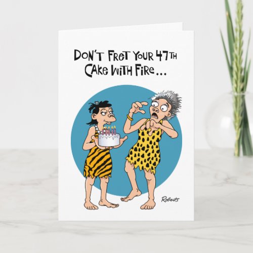 Funny 47th Birthday Card