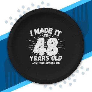 Funny 48th Birthday Quote Sarcastic 48 Year Old Paper Plates