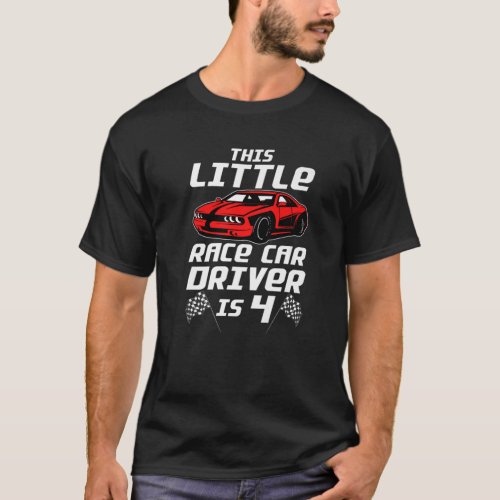 Funny 4Th Birthday Gift Boys 4 Years Old Race Car T_Shirt