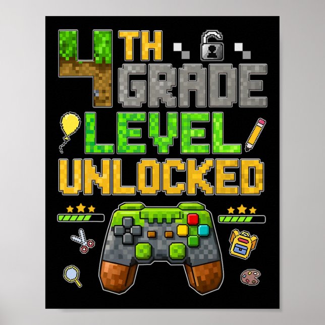Funny 4th Grade Level Unlocked Ck To School Gamer  Poster (Front)
