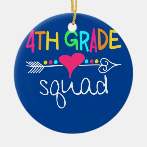 Funny 4th Grade Squad Fourth Teacher Student Team Ceramic Ornament