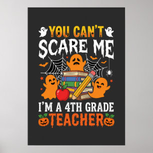 Funny 4th Grade Teacher Halloween Ghost Poster
