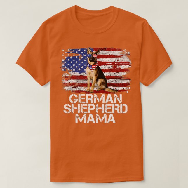 Funny 4th July German Shepherd MAMA AMERICAN FLAG  T-Shirt (Design Front)