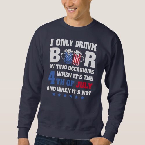 Funny 4th of July Beer American USA Flag Beer Sweatshirt