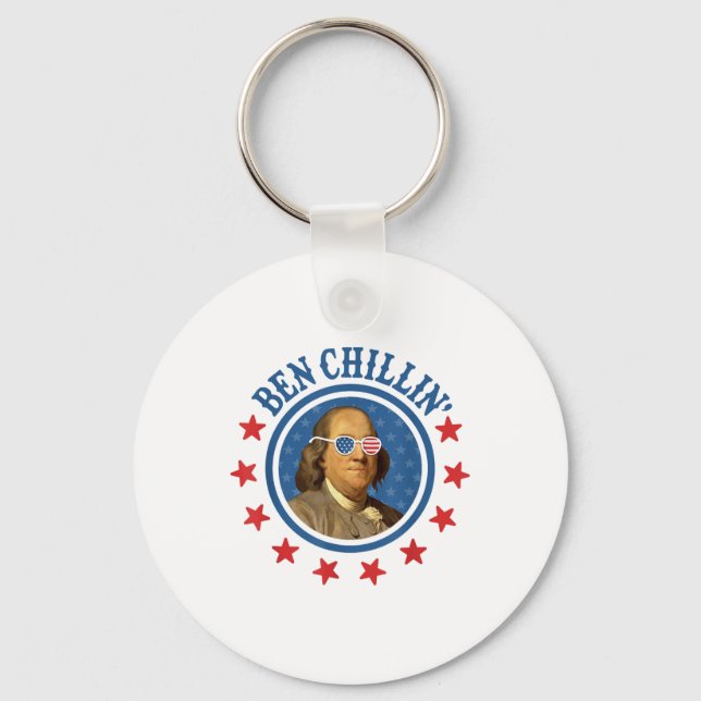 Funny 4th Of July _ Ben Chillin _ Ben Franklin Usa Keychain (Front)