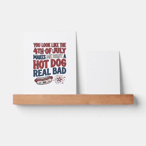 Funny 4th of July Hot Dog Patriotic Shirt Design_1 Picture Ledge