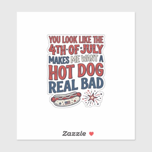 Funny 4th of July Hot Dog Patriotic Shirt Design_1 Sticker