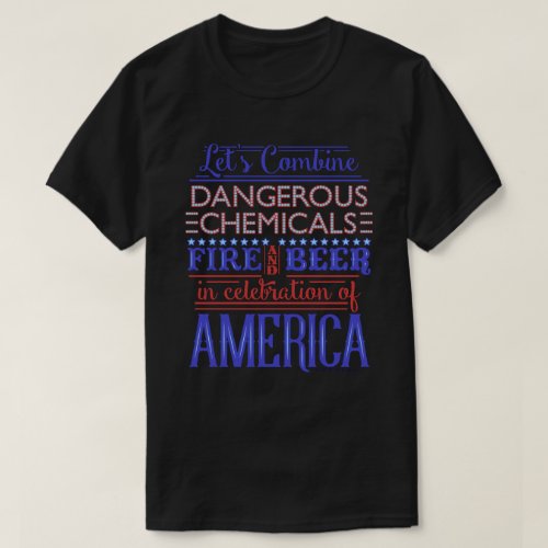Funny 4th of July Independence Beer Fireworks Dark T_Shirt