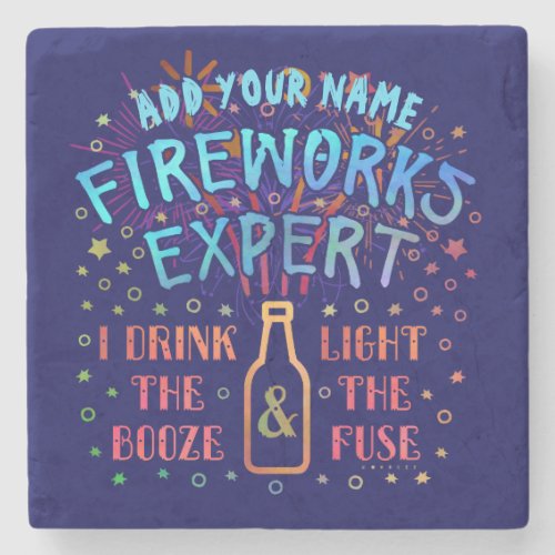 Funny 4th of July Independence Fireworks Expert V2 Stone Coaster