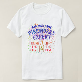 Funny 4th of July Independence Fireworks Expert V2 T-Shirt