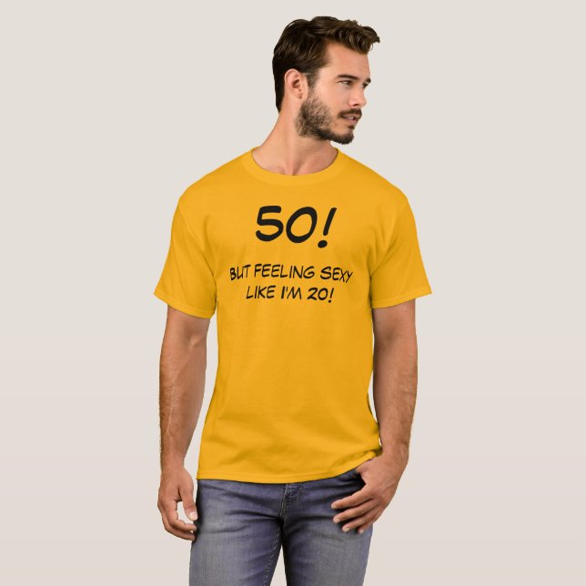 Funny 50 Year Old Birthday T-Shirt (Front Full)